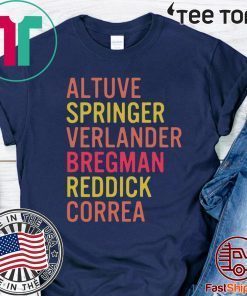 Altuve Springer Verlander Bregman Bregman Reddick Correa Astros 2020 T-Shirt