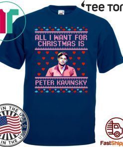 All I Want For Christmas Is Peter Kavinsky Christmas Shirt