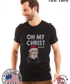 Oh My Christ Funny Ugly Christmas Shirt