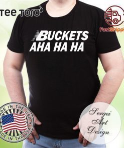 Kawhi Leonard Buckets Aha Ha Ha Unisex T-Shirt