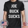 Offcial Astros Joe Buck Sucks Shirt