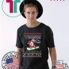 All I Want For Christmas Is A Snowboard Ugly Christmas T-Shirt