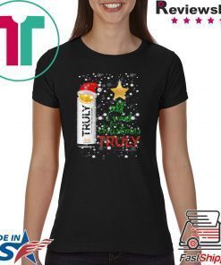 All I Want For Christmas is Truly Orange T-Shirt