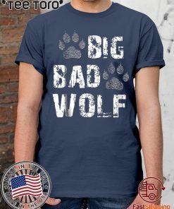 Offcial Big Bad Wolf Shirt
