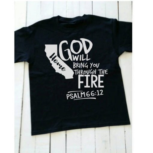 California Wildfire fundraising shirt, CA wildfire shirt