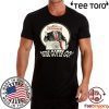 DUDE GOTTA GO SHIRT