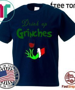 Drink Up Grinches Christmas Classic T-Shirt