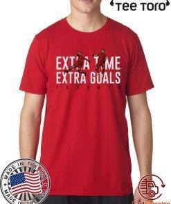 Extra Time Extra Goals Shirt Toronto, MLSPA Officially Licensed Shirt