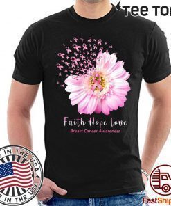 Faith Hope Love Tshirt Breast Cancer Awareness Gifts Tee Shirt