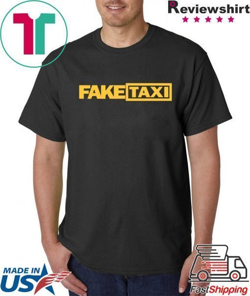 Fake Taxi funny T-Shirt