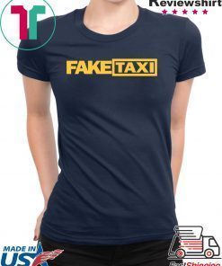 Fake Taxi funny T-Shirt