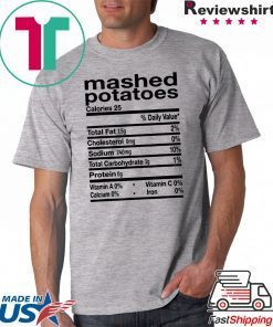 Mashed Potato Nutrition Thanksgiving Costume Unisex Tee Shirt
