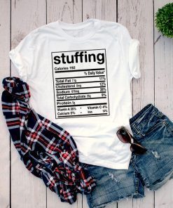 Funny Stuffing Nutrition Facts Thanksgiving Matching T-Shirt