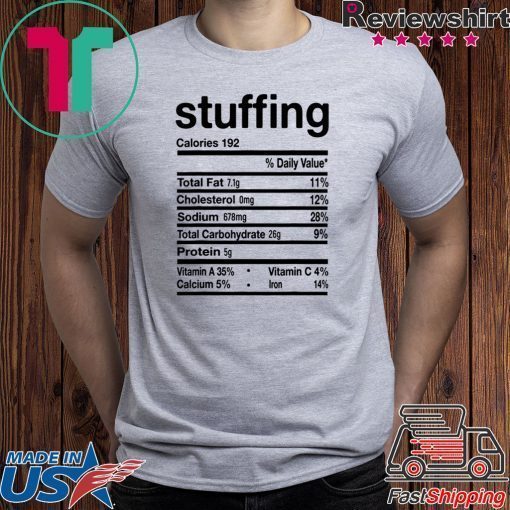 Stuffing Nutrition Thanksgiving Costume Funny T-Shirt