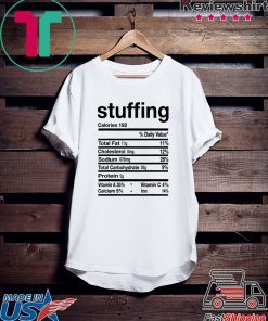 Stuffing Nutrition Thanksgiving Costume Funny T-Shirt