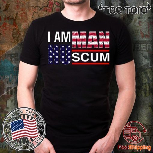 I Am Human Scum 2020 T-Shirt