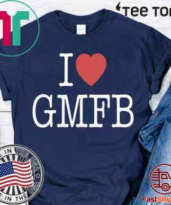 BUY I LOVE GMFB SHIRT