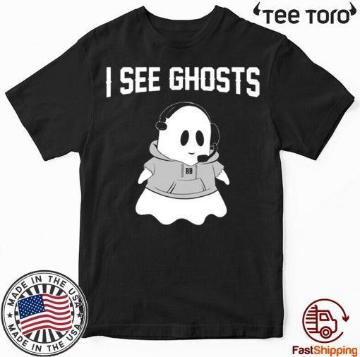 I See Ghosts Tee from Barstool Shirt