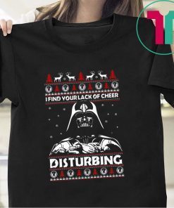 I find your lack of cheer disturbing Christmas T-Shirt