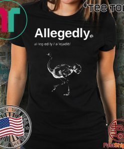 LETTERKENNY ALLEGEDLY BLACK T-SHIRTS