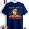 Lock Trump Up AntiTrump Make America Great 2020 T-Shirt