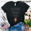 Lock him up Shirt - Classic Tee