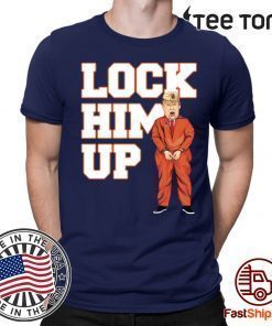 Lock him up Tee Shirt
