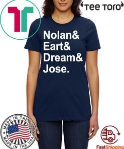 Nolan and Eart and Dream and Jose T-Shirt