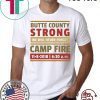 Paradise Strong, California Wildfires, Butte County Strong Survivors T-shirts