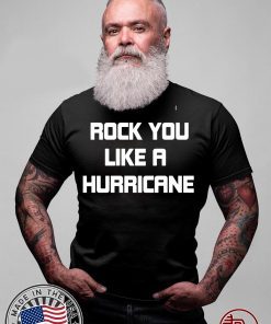 Rock You like a Hurricane 2020 T-Shirt