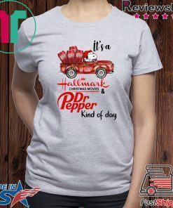 SNOOPY IT’S A HALLMARK CHRISTMAS MOVIES AND DR PEPPER KIND OF DAY T-Shirt
