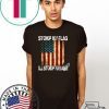 STOMP MY FLAG I'LL STOMP YOUR ASS AMERICAN FLAG 4TH OF JULY Men T-SHIRT