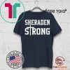 Sheraden Strong For T-Shirt