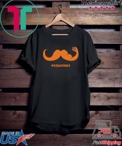 Squatober Workout Month Tee Shirt