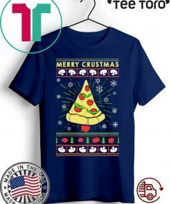 Merry Crustmas Pizza Christmas For Tee Shirt