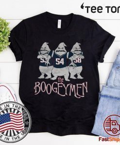 The Boogeymen - triots Shirts