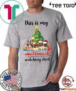 This Is My Hallmark Christmas Movies Pugs Dog Christmas 2020 T-Shirt