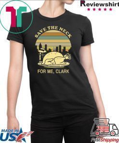 Turkey Save the neck for me clark shirt