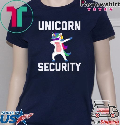 Unicorn Security Funny Gift T-Shirt