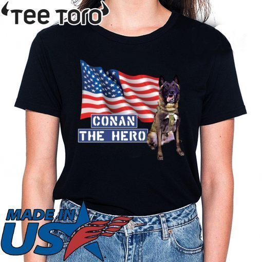 Zero Bark Thirty Conan The Hero 2020 T-Shirt