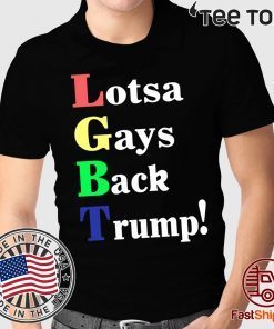 Lgbt Lotsa Gays Back Trump Pete Gomez Shirt - Classic Tee