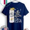 All I Want For Christmas Is White Claw Mango Christmas For 2020 T-Shirt