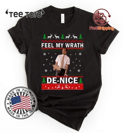 Key and Peele Feel My Wrath De nice Christmas shirt