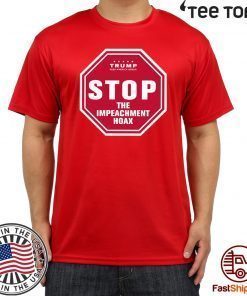 Stop the Impeachment Limited Edition Tee Shirt