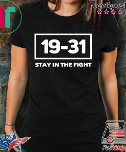 19-31 Stay in Fight Washington Baseball Series National Washington Tee Shirt