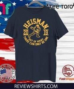 2019 Heisman Out Of Many There Can Only Be One Classic T-Shirt
