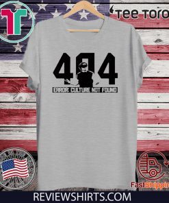 404 Culture Not Found T-Shirt