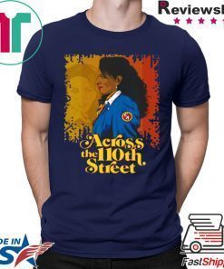 ACROSS THE 110TH STREET TEE SHIRT
