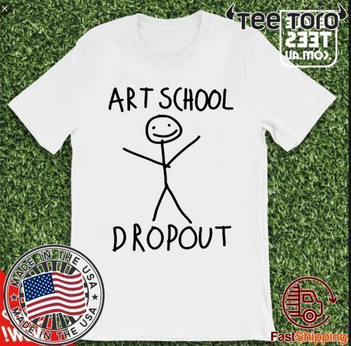 Art School Dropout 2020 T-Shirt