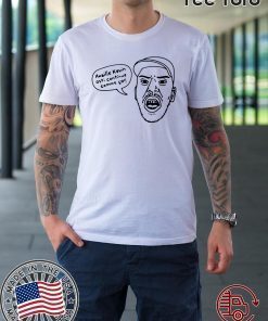 Awaille Kevin Osti Continue Comme Go t-shirts